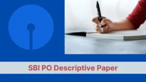 SBI PO Descriptive Paper