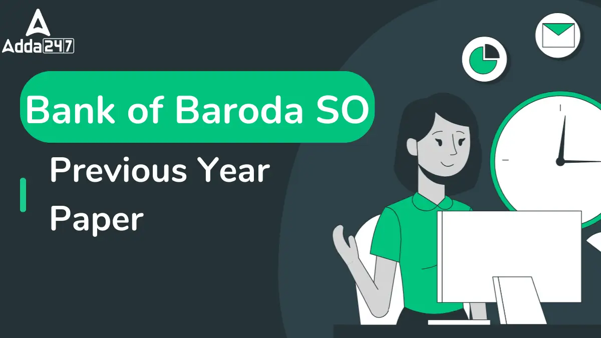 Bank of Baroda SO Previous Year Paper