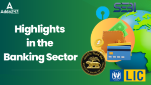 Exclusive Highlights in the Banking Sector, Download PDF