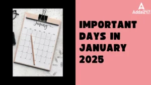 Important Days in January 2025, National and International Days