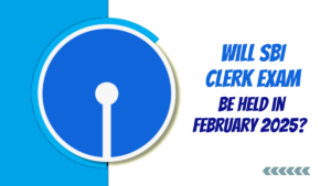 Will SBI Clerk exam be held in February 2025?