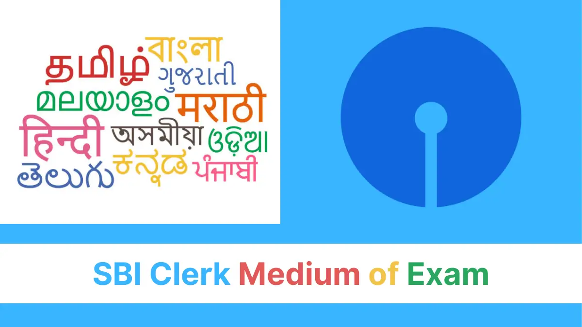 SBI Clerk Medium of Exam