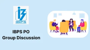 Group Discussion for IBPS PO Exam