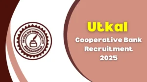 Utkal Cooperative Bank Recruitment