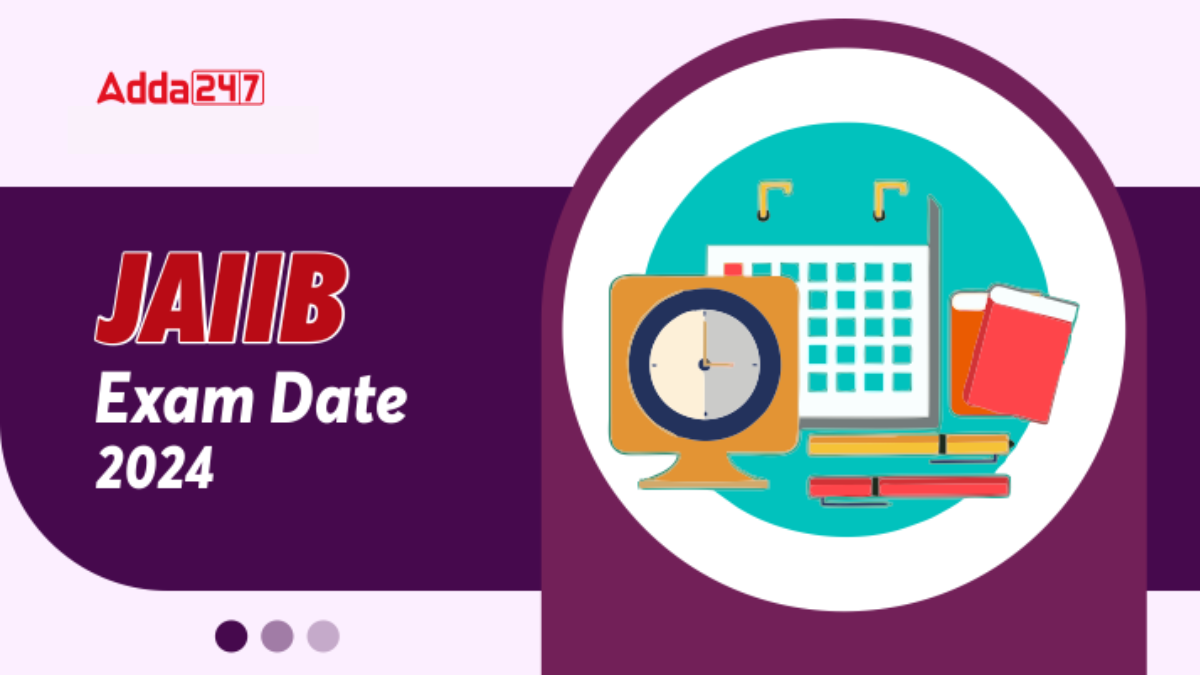 JAIIB Exam Date 2025