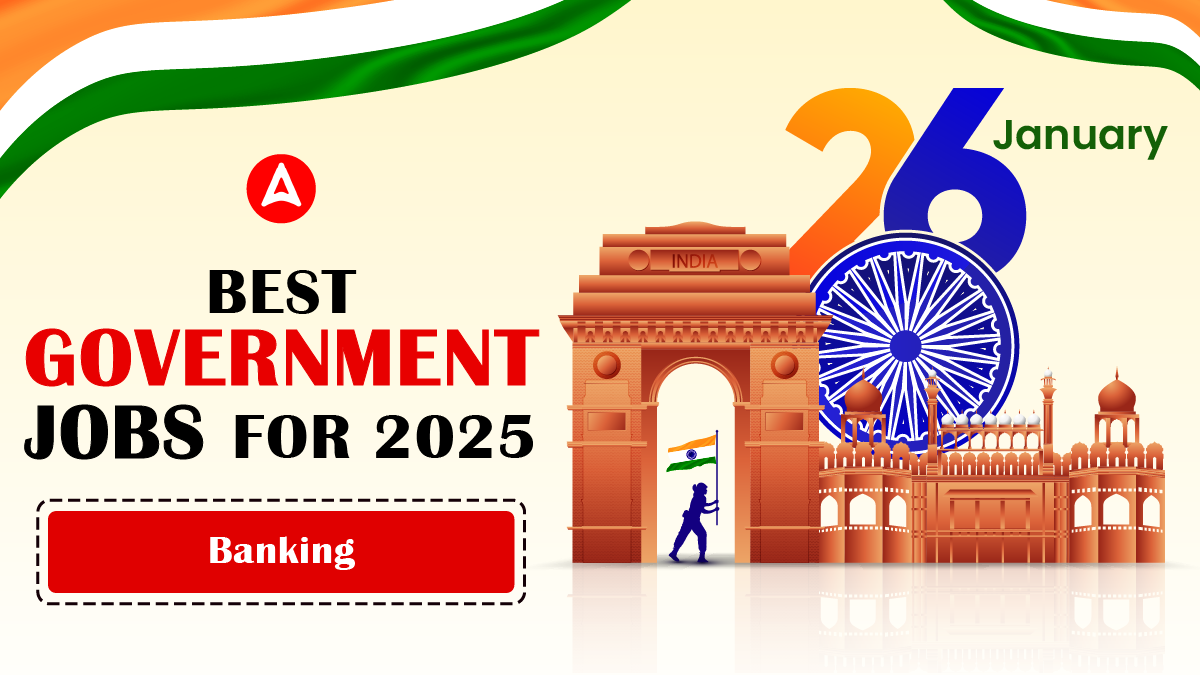 Government Job Opportunities in Public Sector Banks in 2025