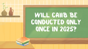 Will CAIIB Be Conducted Only Once In 2025