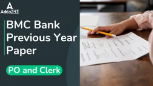 BMC Bank Previous Year Paper for PO and Clerk, Download PDFs