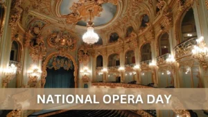 National Opera Day 2025