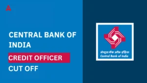 Central Bank of India Credit Officer Cut Off