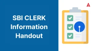 SBI Clerk Information Handout 2025