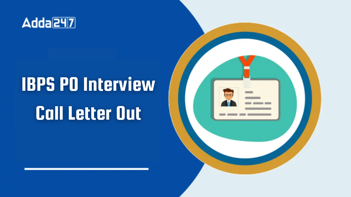 IBPS PO Interview Call Letter 2025