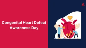 Congenital Heart Defect Awareness Day 2025