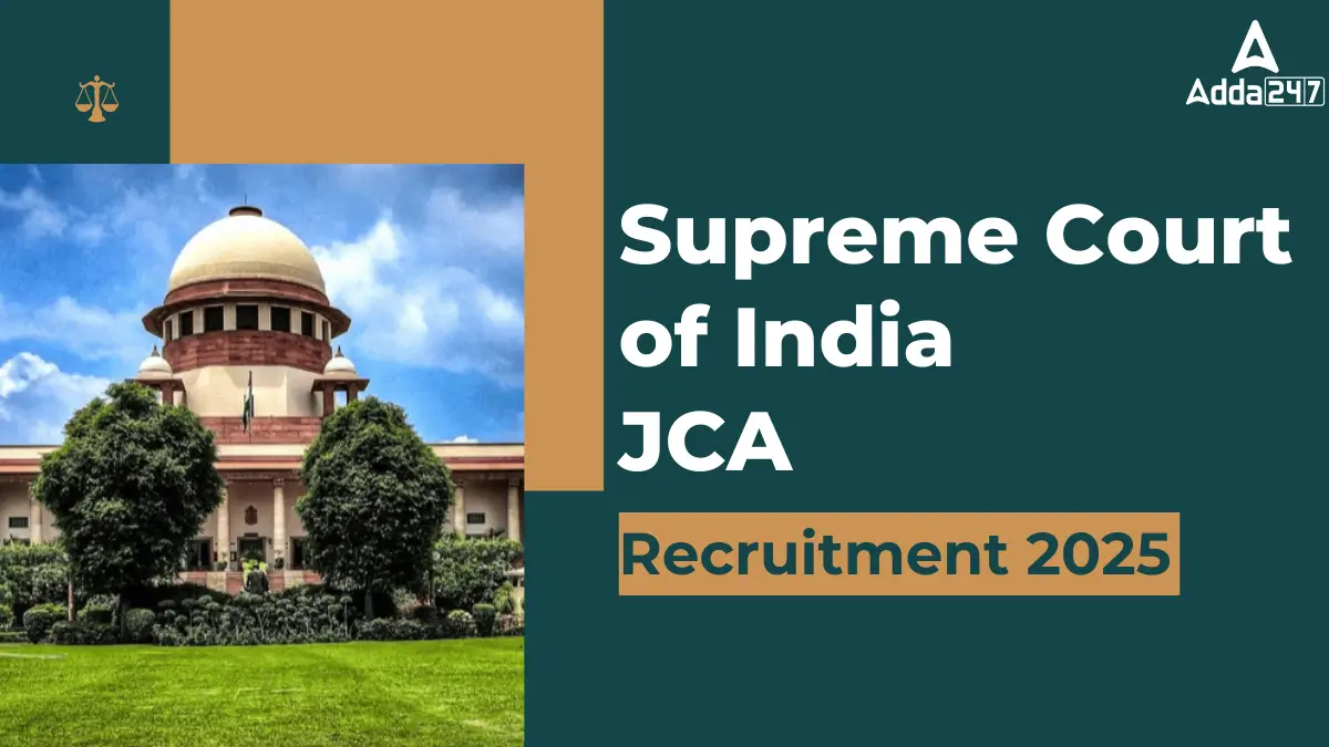 Supreme Court of India JCA Recruitment 2025 (1)