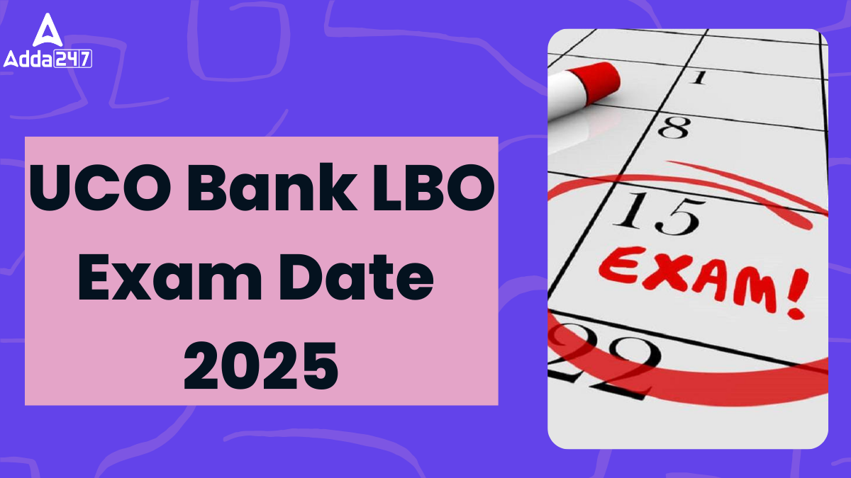 UCO Bank LBO Exam Date 2025