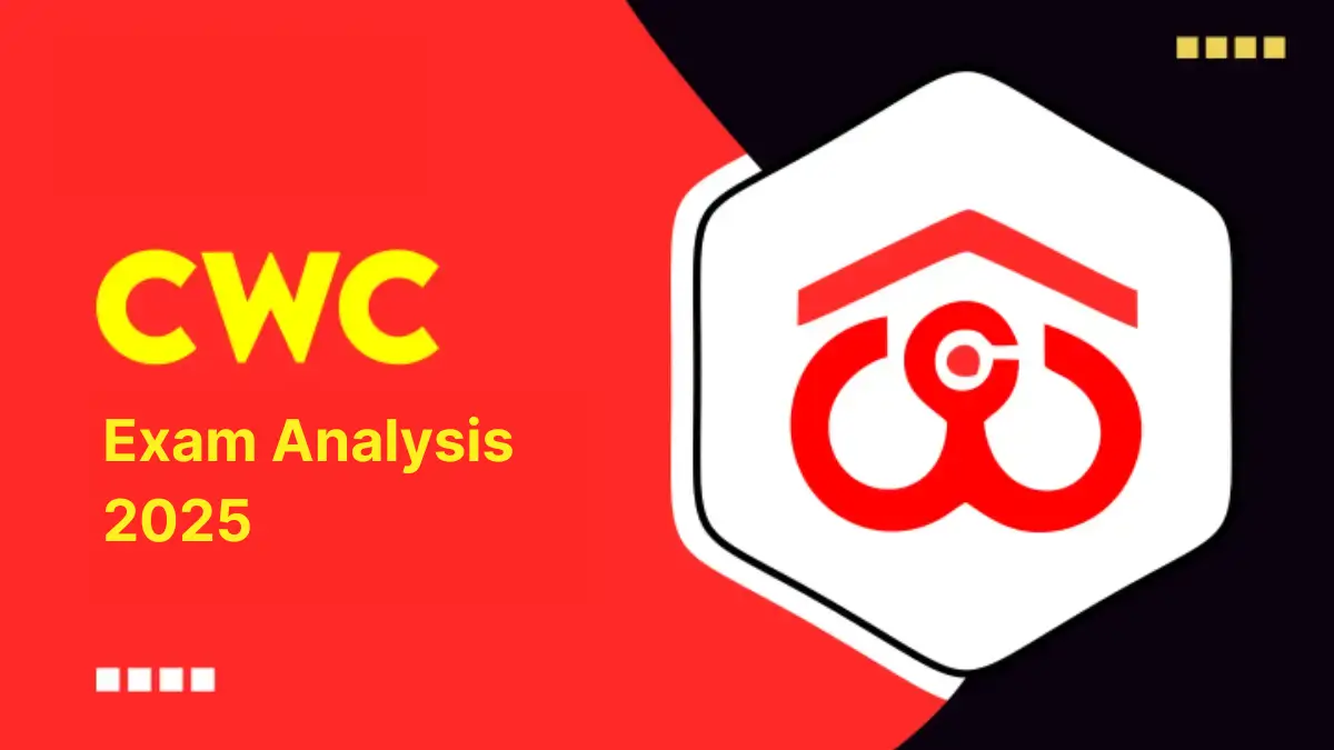 CWC Exam Analysis 2025