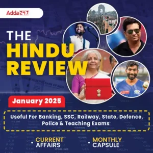 January 2025 Hindu Review