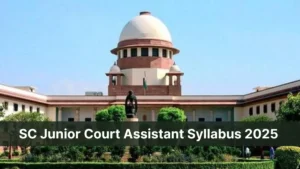 Supreme Court Junior Court Assistant Syllabus 2025