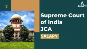 Supreme Court Junior Court Assistant Salary 2025