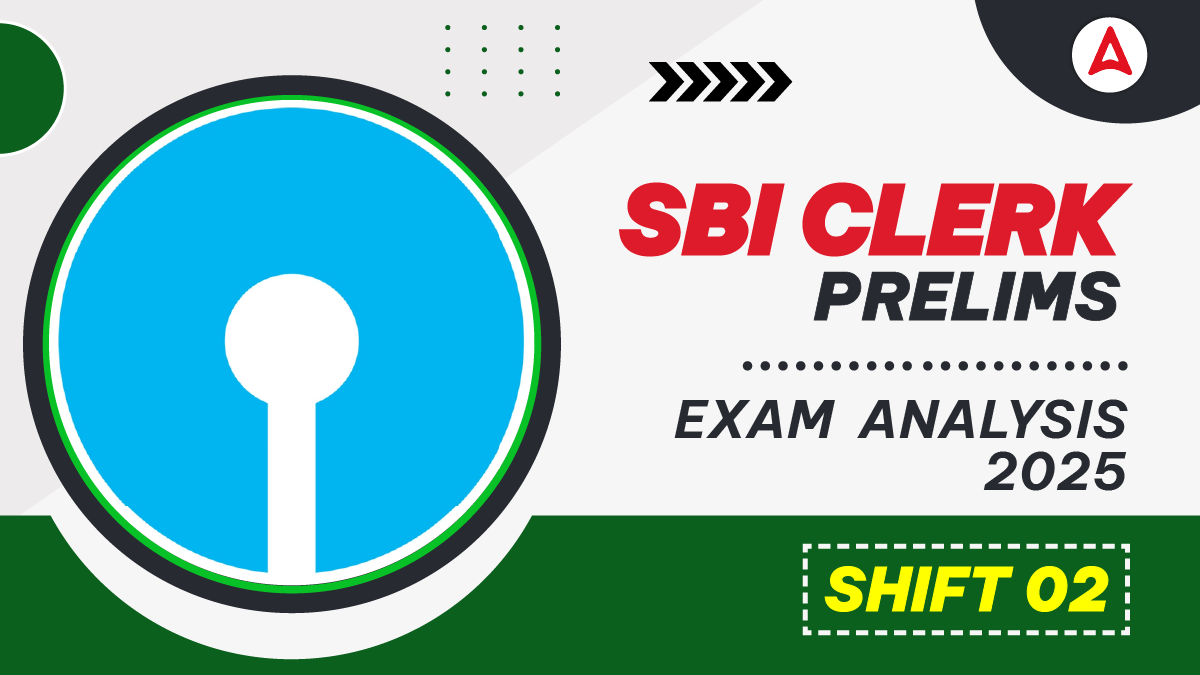 SBI Clerk Exam Analysis 2025