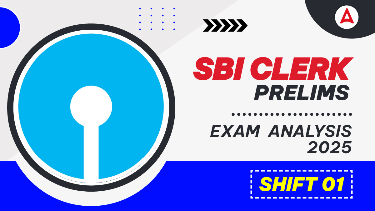 SBI Clerk Exam Analysis 2025