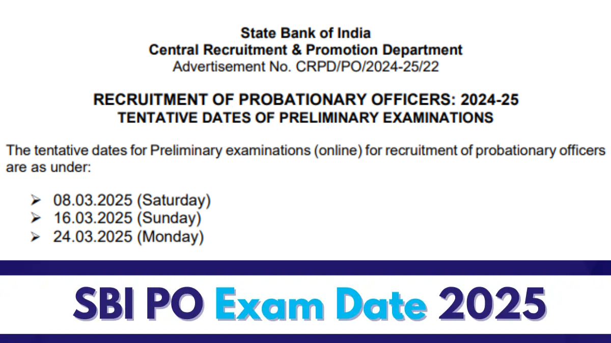 SBI PO Exam Date 2025