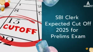 SBI Clerk Expected Cut Off 2025 for Prelims Exam