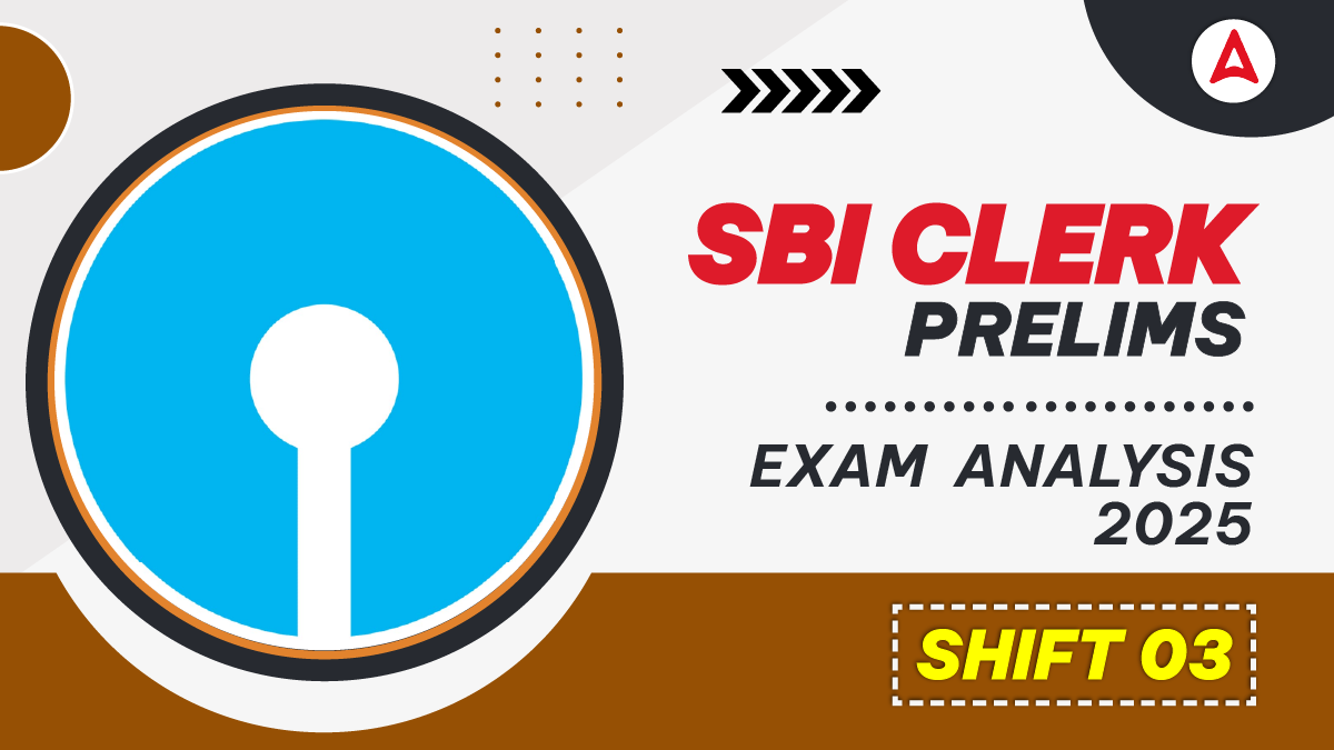 SBI Clerk Exam Analysis 2025