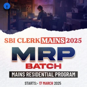 SBI Clerk MRP Mains Batch 2025