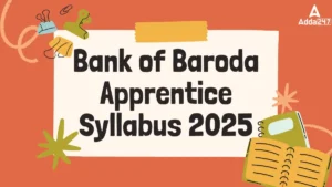 Bank of Baroda Apprentice Syllabus 2025