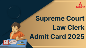 Supreme Court Law Clerk Admit Card 2025