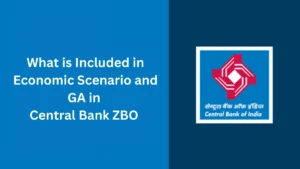 What is Included in Economic Scenario and GA in Central Bank ZBO Exam