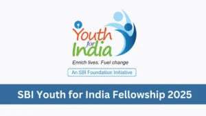 SBI Youth for India Fellowship Program 2025