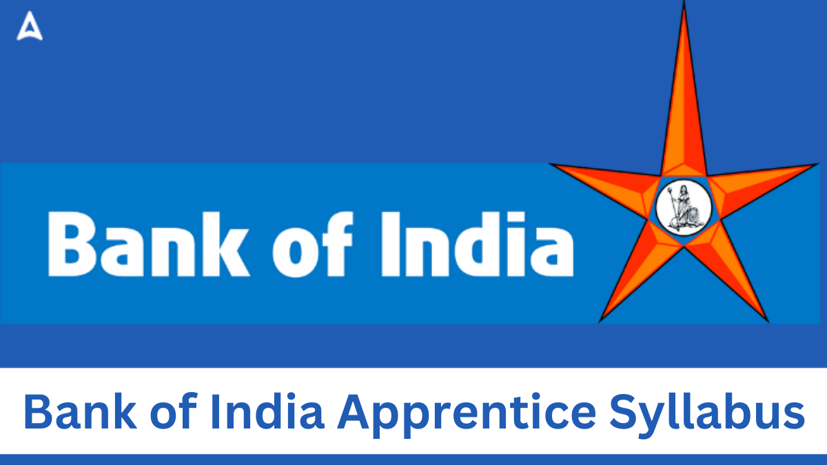 Bank of India Apprentice Syllabus