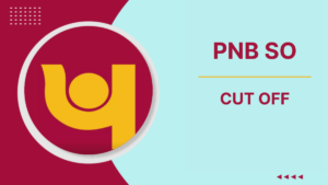 PNB SO Cut Off 2025