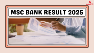 MSC Bank Result 2025 Out, Download Trainee Junior Officers and Trainee Associates Result PDF