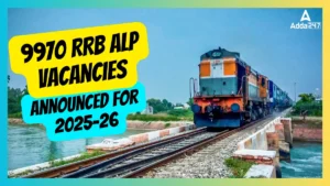 9970 RRB ALP Vacancies Announced for 2025-26, Notification Soon