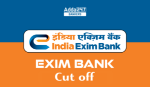 Exim Bank Cut Off