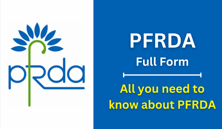 PFRDA Full Form