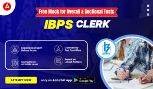 Attempt IBPS Clerk Mock Test 2025